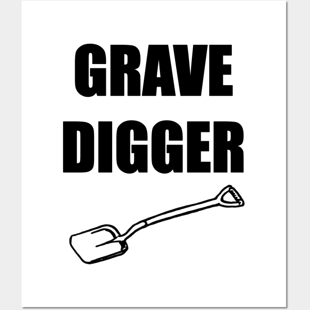 Grave Digger Wall Art by artpirate